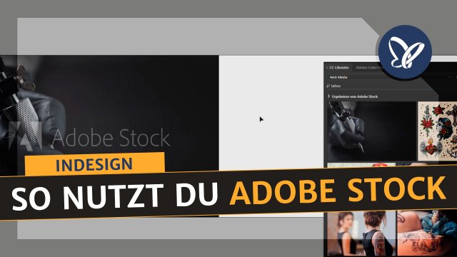 InDesign (Praxis): Workflow mit Adobe Stock kennenlernen