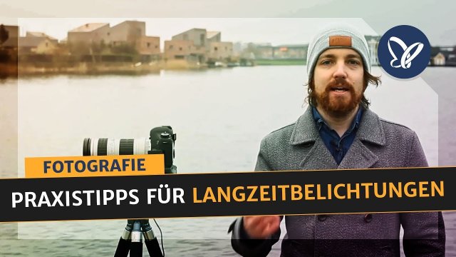 Langzeitbelichtungen in der Fotografie: die wichtigsten Praxistipps