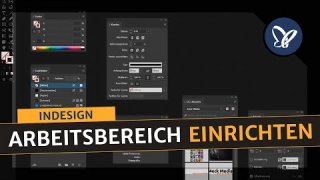 InDesign-Grundlagen: Arbeitsbereich einrichten