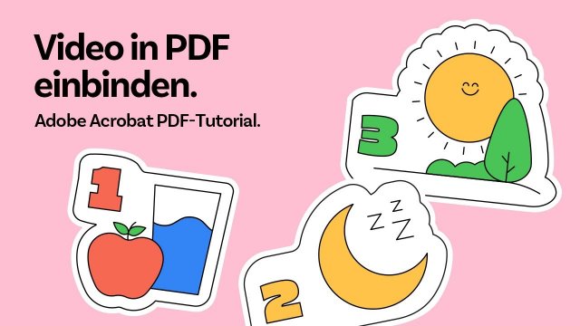 Video in PDF einbinden mit Adobe Acrobat Pro